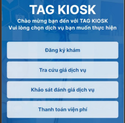 TAG hướng dẫn sử dụng TAG KIOSK y tế